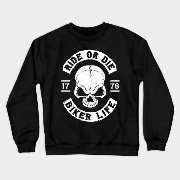 BIKER - RIDE OR DIE - MOTORCYCLE STYLE Crewneck Sweatshirt by Tshirt Samurai